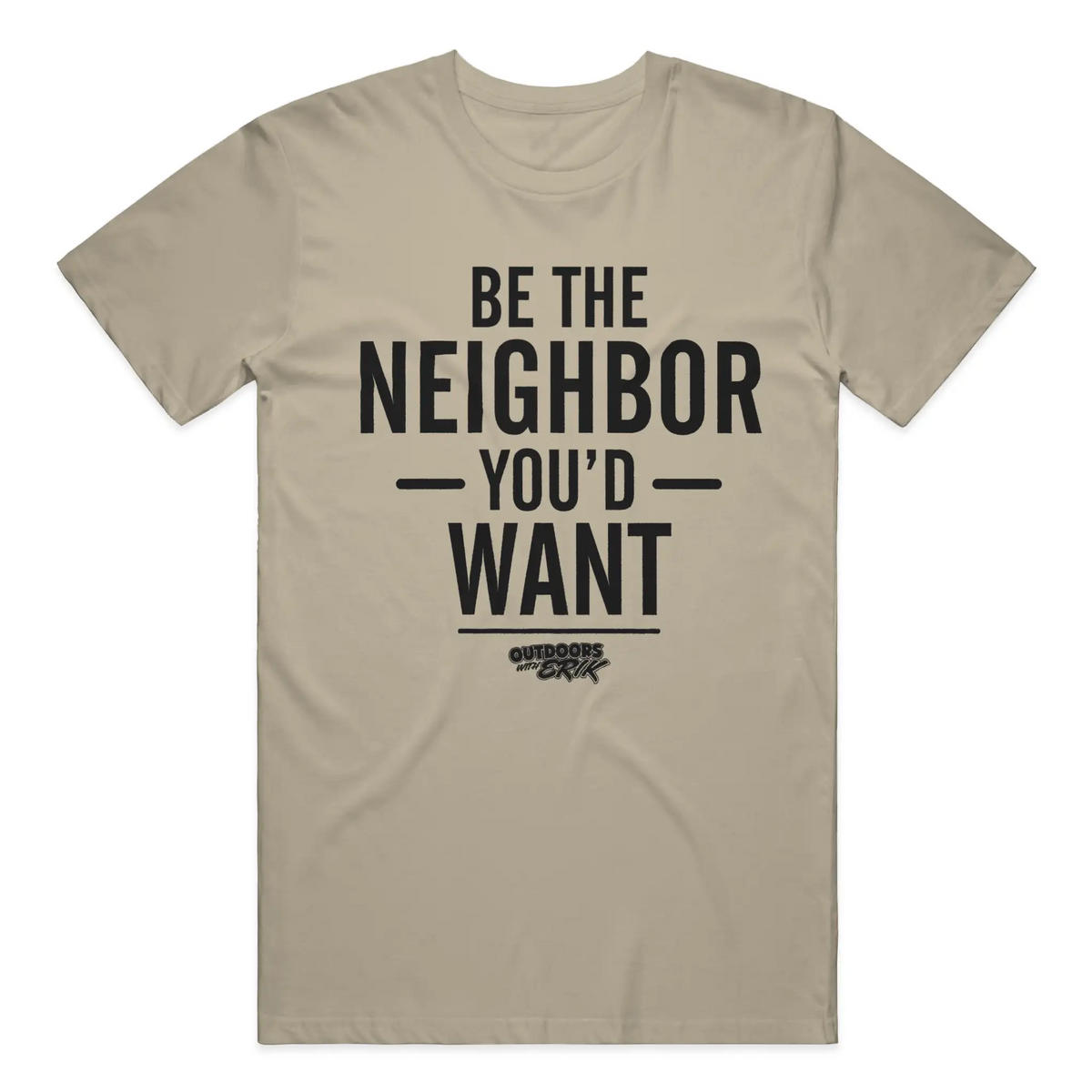 Be the Neighbor Tee