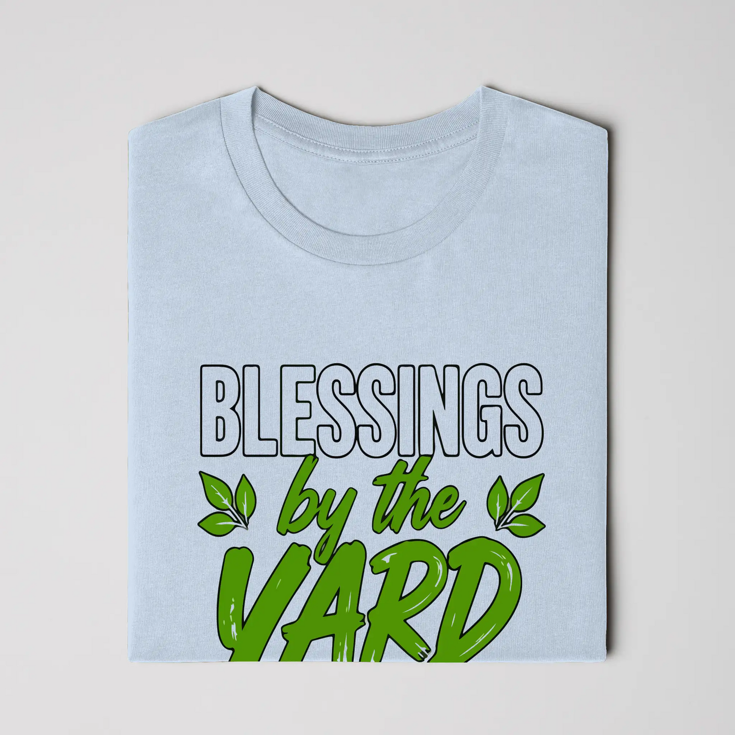 Blessing by the Yard