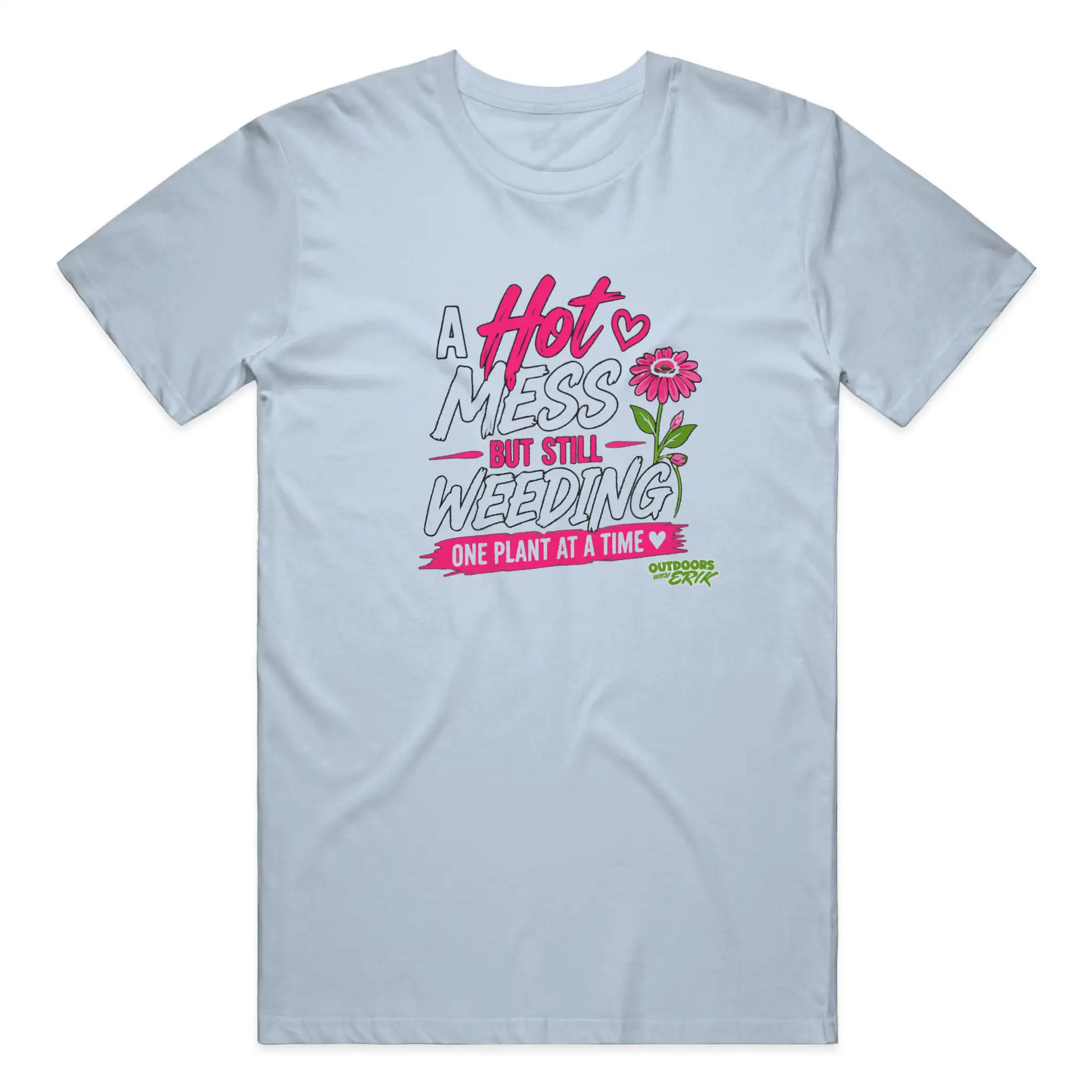 Hot Mess Shirt
